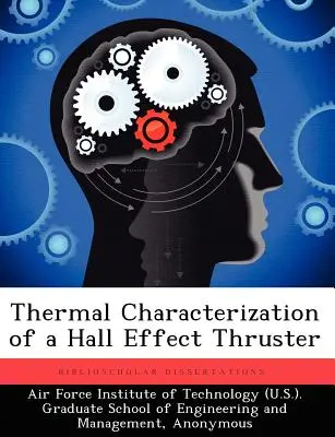 Tepelná charakteristika prúdového motora s Hallovým efektom - Thermal Characterization of a Hall Effect Thruster
