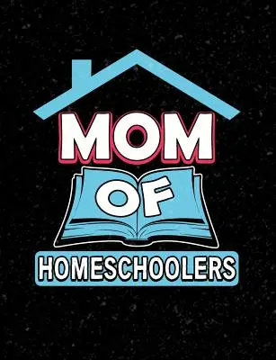 Mama domácich školákov: Mamička na domácu školu a jej kamarátka: Mamička na domácu školu a jej kamarátka: Mamička na domácu školu - Mom Of Homeschoolers: Homeschool Themed College Ruled Composition Notebook