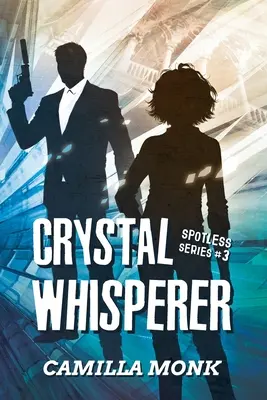 Zaklínač kryštálov - Crystal Whisperer