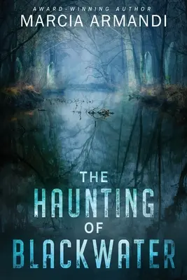 Strašidlá z Blackwateru - The Haunting of Blackwater