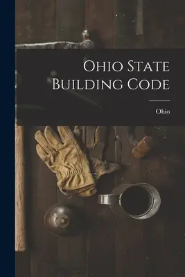 Stavebný zákon štátu Ohio - Ohio State Building Code