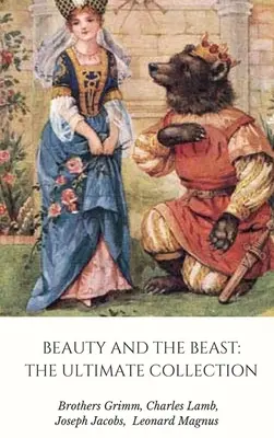Kráska a zviera: The Ultimate Collection - Beauty and the Beast: The Ultimate Collection