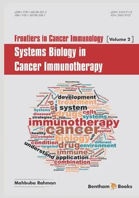 Hranice v imunológii rakoviny; systémová biológia v imunoterapii rakoviny - Frontiers in Cancer Immunology; Systems Biology in Cancer Immunotherapy