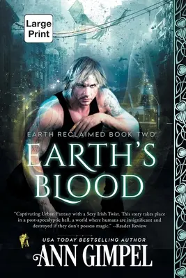 Zemská krv: Dystopická mestská fantasy - Earth's Blood: Dystopian Urban Fantasy