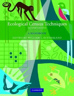 Techniky ekologického sčítania: A Handbook (Príručka) - Ecological Census Techniques: A Handbook