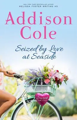 Seaside: Seaside: Seaside: Seaside: Seaside: Seaside: Seaside: Seaside - Seized by Love at Seaside