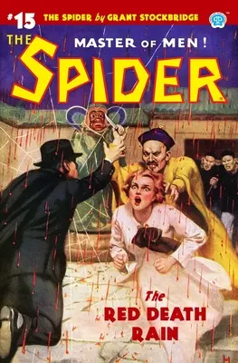 Pavúk #15: Dážď červenej smrti - The Spider #15: The Red Death Rain