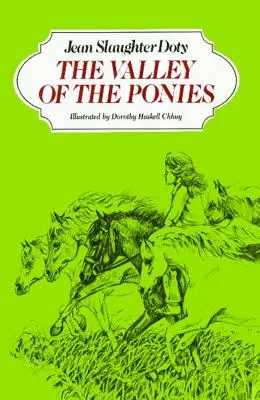 Údolie poníkov - The Valley of the Ponies
