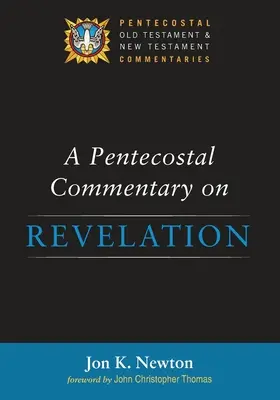Letničný komentár k Zjaveniu - A Pentecostal Commentary on Revelation