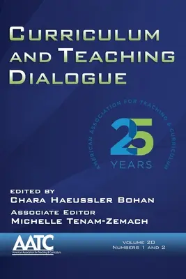 Kurikulum a dialóg o vyučovaní, ročník 20, čísla 1 a 2, 2018 - Curriculum and Teaching Dialogue, Volume 20, Numbers 1 & 2, 2018