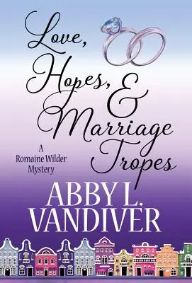 Láska, nádeje a manželstvo Tropy - Love, Hopes, & Marriage Tropes