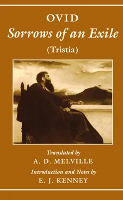 Smútky vyhnanca: Tristia - Sorrows of an Exile: Tristia