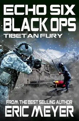 Echo Six: Black Ops 7 - Tibetská zúrivosť - Echo Six: Black Ops 7 - Tibetan Fury