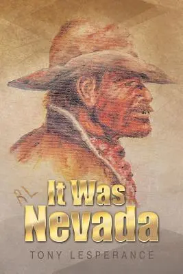 Bola to Nevada - It Was Nevada