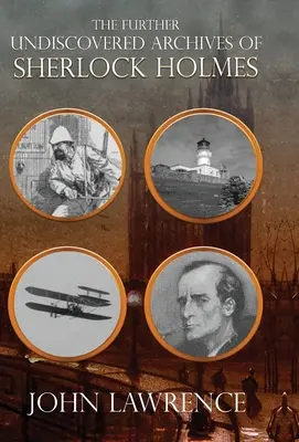 Ďalšie neobjavené archívy Sherlocka Holmesa - Further Undiscovered Archives of Sherlock Holmes
