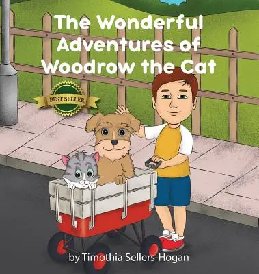 Podivuhodné dobrodružstvá kocúra Woodrowa - The Wonderful Adventures of Woodrow the Cat