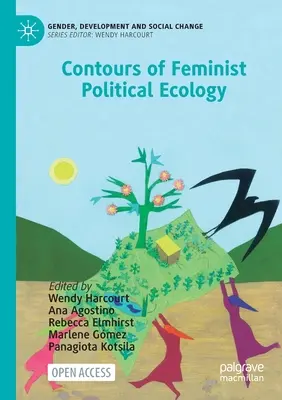 Kontúry feministickej politickej ekológie - Contours of Feminist Political Ecology