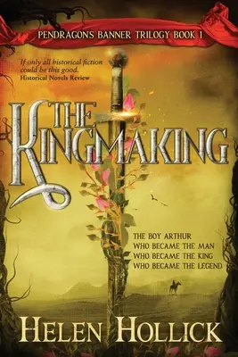 Kráľovstvo Kniha prvá z trilógie Pendragonov prápor (The Kingmaking Book One of the Pendragon's Banner Trilogy) - The Kingmaking Book One of the Pendragon's Banner Trilogy