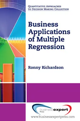 Obchodné aplikácie viacnásobnej regresie - Business Applications of Multiple Regression