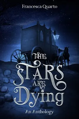 Hviezdy umierajú - The Stars Are Dying