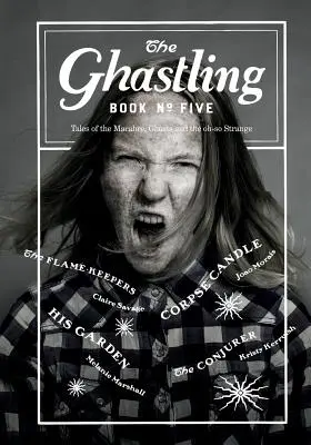 The Ghastling: Kniha piata - The Ghastling: Book Five