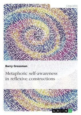 Metaforické sebauvedomenie v reflexívnych konštrukciách - Metaphoric self-awareness in reflexive constructions