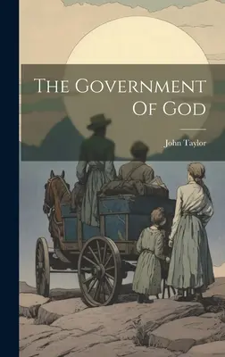 Vláda Boha - The Government Of God