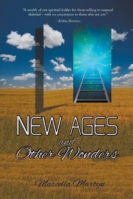 Nové veky a iné zázraky - New Ages and Other Wonders