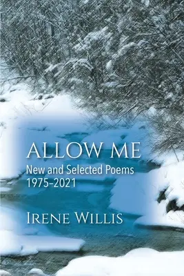 Dovoľte mi: Nové a vybrané básne - Allow Me: New and Selected Poems