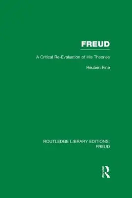 Freud (Rle: Freud): Kritické prehodnotenie jeho teórií - Freud (Rle: Freud): A Critical Re-Evaluation of His Theories