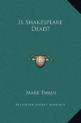 Je Shakespeare mŕtvy? - Is Shakespeare Dead?