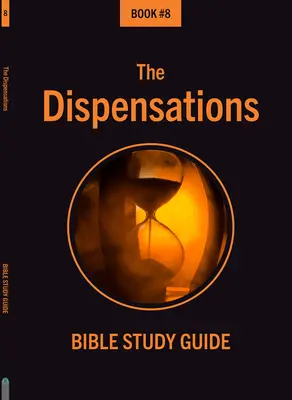 Dispenzácie - The Dispensations