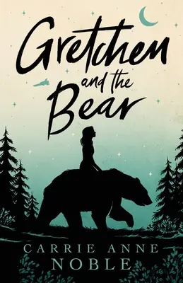 Gretchen a medveď - Gretchen and the Bear