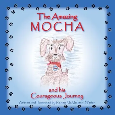 Úžasný Mocha a jeho odvážna cesta - The Amazing Mocha and his Courageous Journey