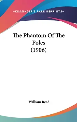 Prízrak Poliakov (1906) - The Phantom Of The Poles (1906)