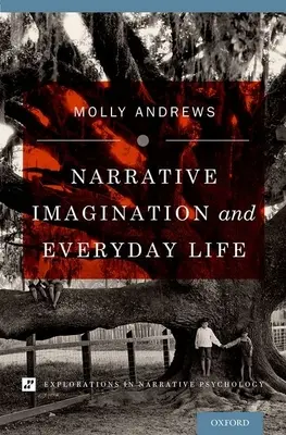 Naratívna imaginácia a každodenný život - Narrative Imagination and Everyday Life