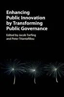Posilnenie verejných inovácií transformáciou verejnej správy - Enhancing Public Innovation by Transforming Public Governance