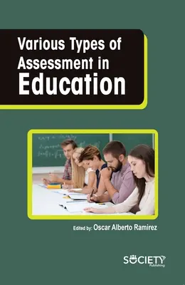 Rôzne typy hodnotenia vo vzdelávaní - Various Types of Assessment in Education