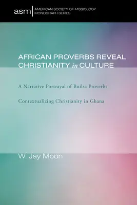 Africké príslovia odhaľujú kresťanstvo v kultúre - African Proverbs Reveal Christianity in Culture