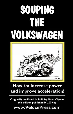 Súprava Volkswagen - Souping the Volkswagen