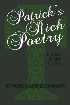Patrickova bohatá poézia - Patrick's Rich Poetry