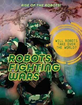 Roboti bojujúci vo vojnách - Robots Fighting Wars