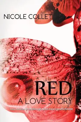 Červená: A Love Story - Red: A Love Story