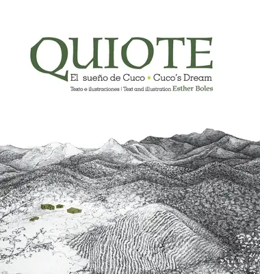 Quiote, el sueo de Cuco / Quiote, Cuco's Dream