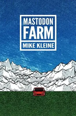 Mastodontia farma - Mastodon Farm