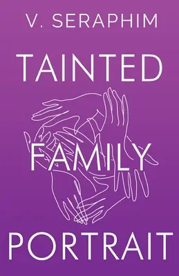 Poškvrnený rodinný portrét - Tainted Family Portrait