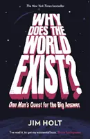 Prečo existuje svet? - Hľadanie veľkej odpovede jedným mužom - Why Does the World Exist? - One Man's Quest for the Big Answer