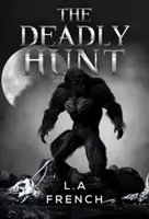 Smrtiaci lov - The Deadly Hunt