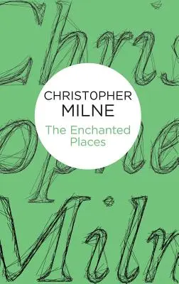 Čarovné miesta - The Enchanted Places