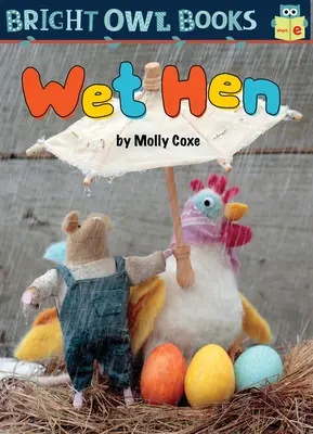 Mokrá sliepka: Krátka samohláska E - Wet Hen: Short Vowel E